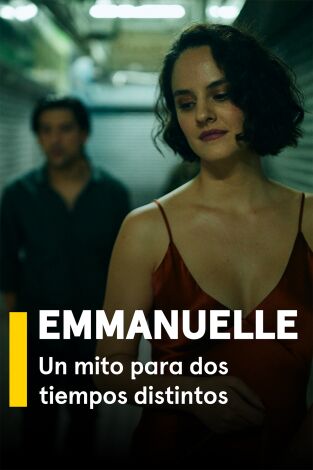 Emmanuelle. Un mito para dos tiempos distintos