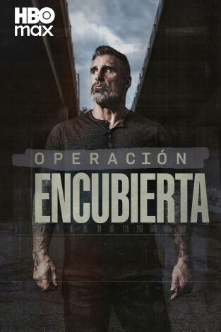 Operación encubierta. T(T1). Operación encubierta (T1)