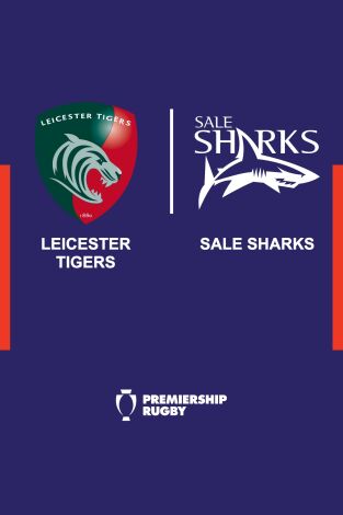 Semifinales. Semifinales: Leicester Tigers - Sale Sharks