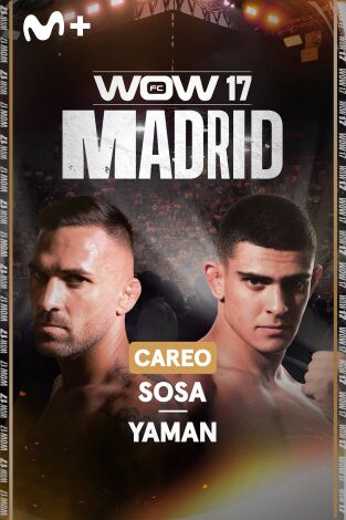 WOW. Careo Sosa – Yaman en WOW 17