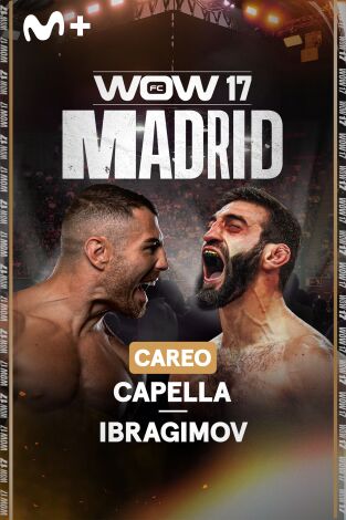 WOW. Careo Ibragimov – Capella en WOW 17