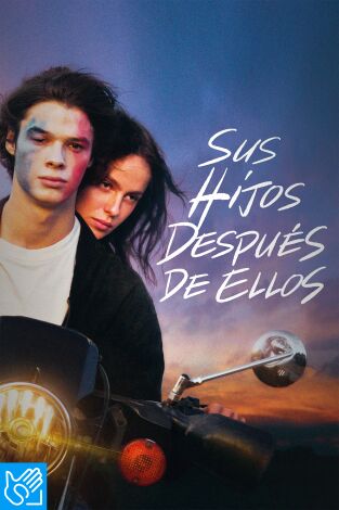 (LSE) - Sus hijos después de ellos