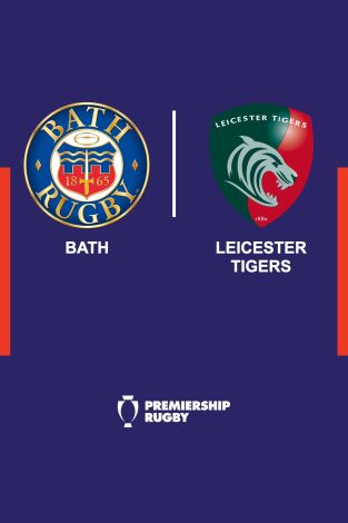 Final. Final: Bath - Leicester Tigers