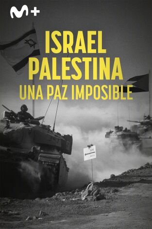 Israel - Palestina: una paz imposible