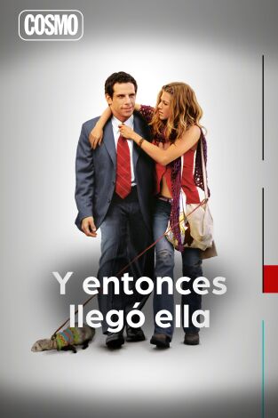 Y entonces llegó ella