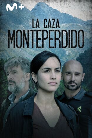 La caza, Monteperdido. T(T1). La caza, Monteperdido (T1)