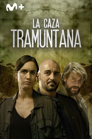 La caza, Tramuntana. T(T2). La caza, Tramuntana (T2)