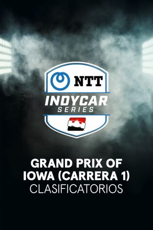 Clasificatorios. Gran Prix Iowa. Clasificatorios