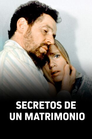 Secretos de un matrimonio. T(T1). Secretos de un... (T1): Ep.1 Inocencia y pánico: la mujer tutelada