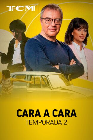 Cara a Cara. T(T2). Cara a Cara (T2)