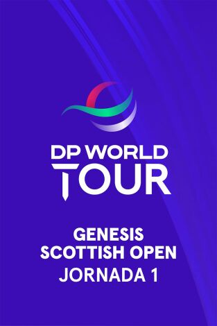 Genesis Scottish Open. Genesis Scottish Open (Featured Groups VO) Jornada 1