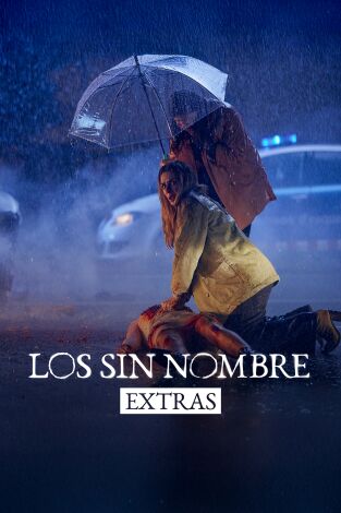 Los sin nombre (Extras). T(T1). Los sin nombre ... (T1): Ep.2 El accidente