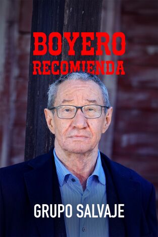 Boyero recomienda. T(T1). Boyero recomienda (T1): Boyero recomienda "Grupo salvaje"