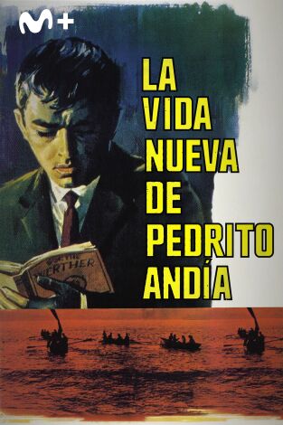 La vida nueva de Pedrito de Andía