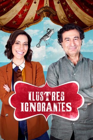 Ilustres ignorantes. T(T18). Ilustres ignorantes (T18): Telenovelas