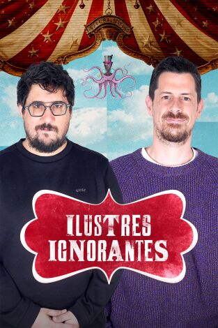 Ilustres ignorantes. T(T18). Ilustres ignorantes (T18): San Valentín