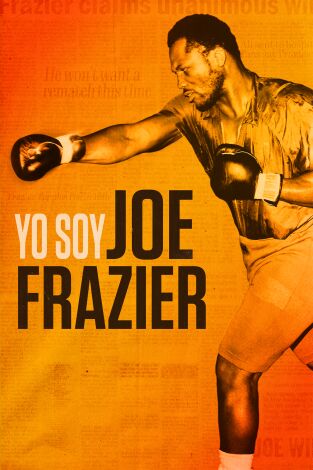 Yo soy Joe Frazier