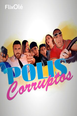 Polis corruptos