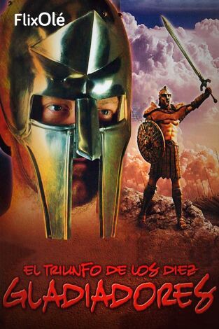 El triunfo de los diez gladiadores