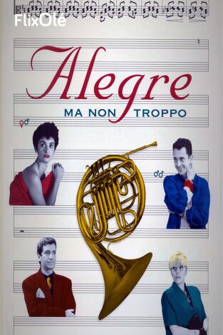 Alegre ma non troppo