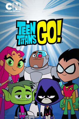 Teen Titans Go!. T(T2). Teen Titans Go! (T2)