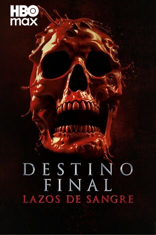 Destino final: Lazos de sangre