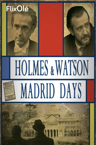 Holmes & Watson: Madrid Days