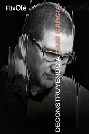 Deconstruyendo a Dani García