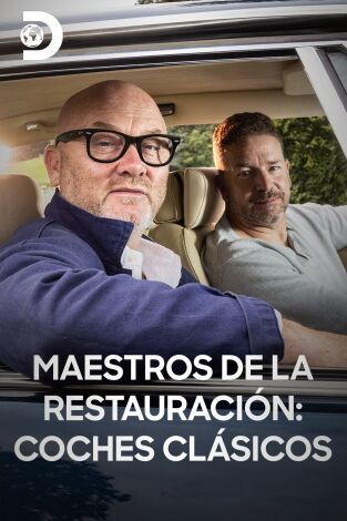 Maestros de la Restauración: coches clásicos. T(T7). Maestros de la Restauración: coches clásicos (T7)