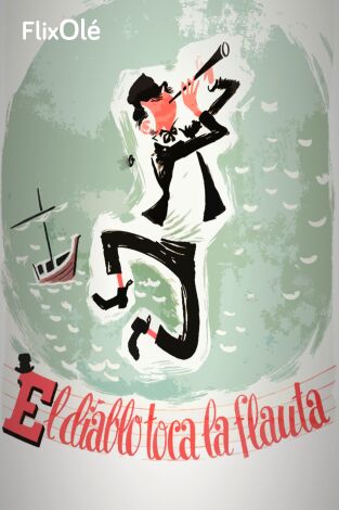 El diablo toca la flauta