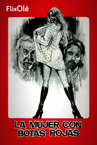La mujer con botas rojas
