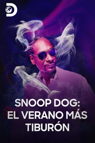 Snoop Dog: el verano más tiburón