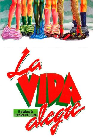 La vida alegre