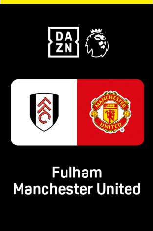 Jornada 2. Jornada 2: Fulham - Manchester United