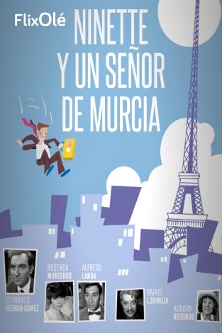 Ninette y un señor de Murcia