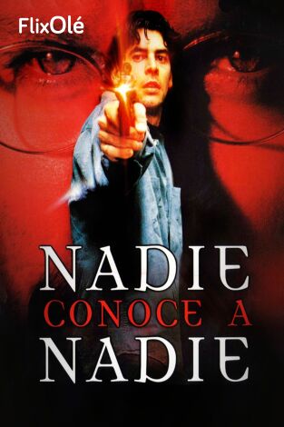 Nadie conoce a nadie