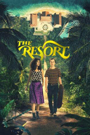 El resort. T(T1). El resort (T1): Ep.6 Hünch fò Llub Seeth