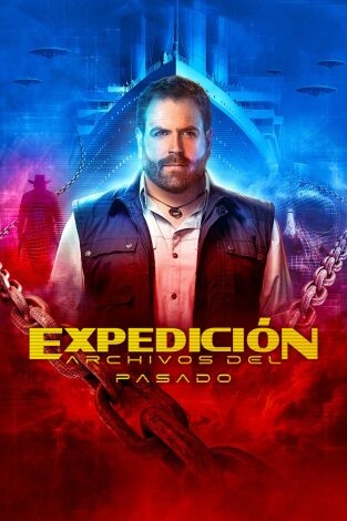 Expedición: archivos del pasado. T(T2). Expedición:... (T2): Ep.6 Perdido y encontrado