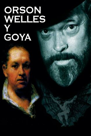 Orson Welles y Goya