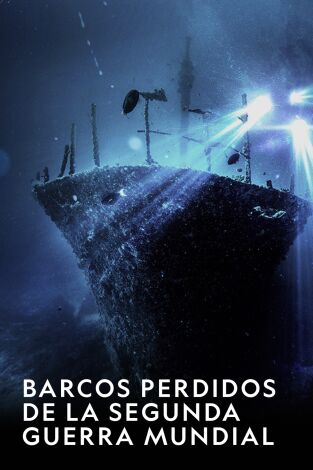 Barcos perdidos de la Segunda Guerra Mundial
