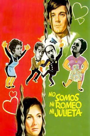 No somos ni Romeo ni Julieta