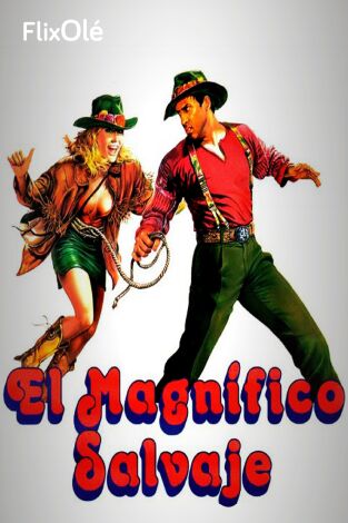 El magnífico salvaje