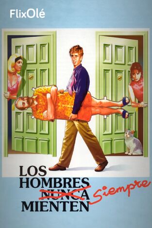 Los hombres siempre mienten