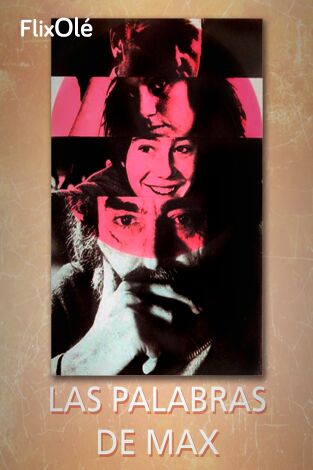 Las palabras de Max