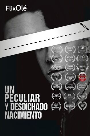 Un peculiar y desdichado nacimiento