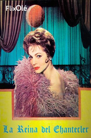 La reina del Chantecler