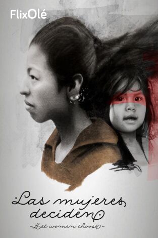 Las mujeres deciden