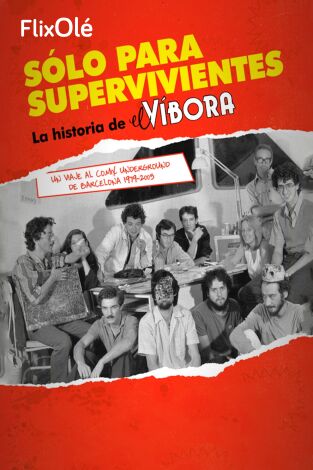 Solo para supervivientes, Víbora