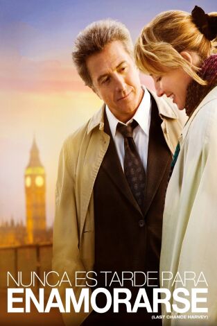 Nunca es tarde para enamorarse