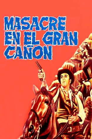 Masacre en el Gran Cañón